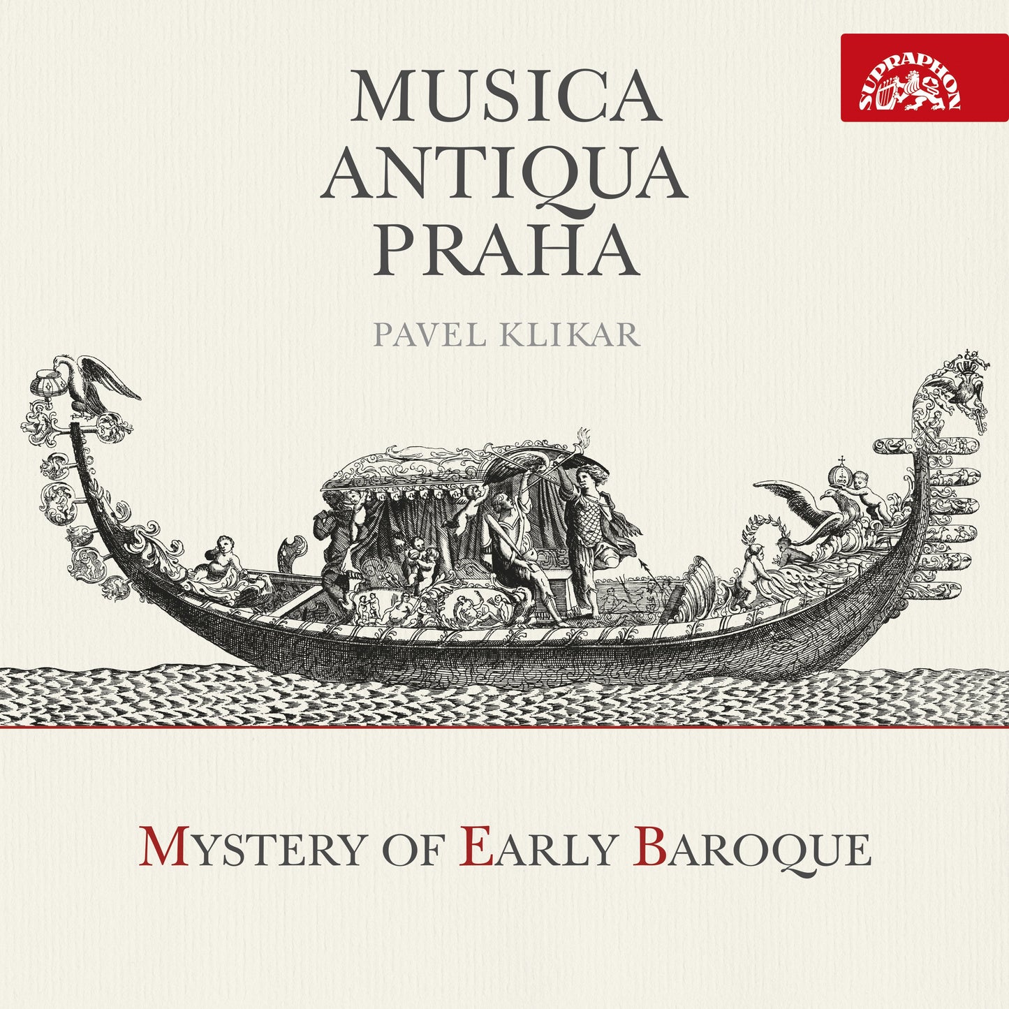 Musica Antiqua Praha - Mystery Of Early Baroque  Anna Hlavenkova, Magdalena Kozena, Stanislav Predota, Michael Pospisil, Musica Antiqua Praha, Pavel