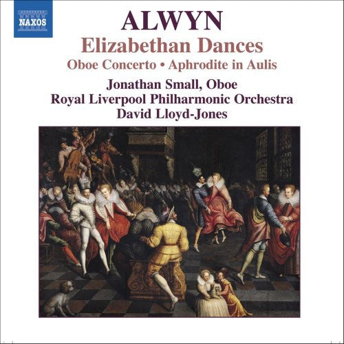 Alwyn, W.: Concerto for Oboe, Harp and Strings / Elizabethan