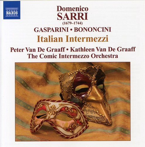 Sarro / Gasparini / Bononcini: Italian Intermezzi