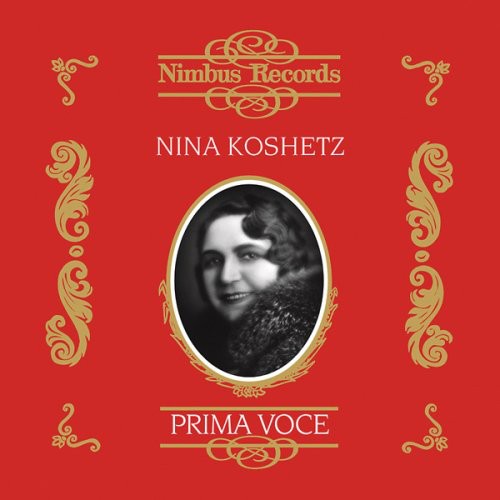 Koshetz, Nina: Complete Victor and Schirmer Recordings) (192