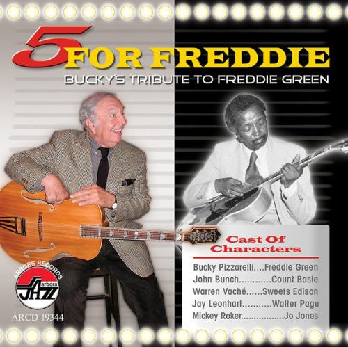 5 FOR FREDDIE: BUCKY'S TRIBUTE TO FREDDIE GREEN