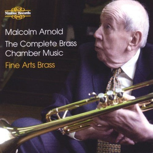 Arnold, M.: Brass Chamber Music (Complete)
