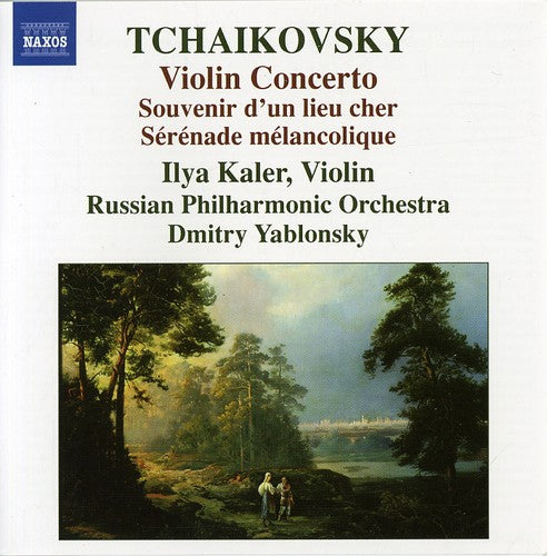 Tchaikovsky: Violin Concerto - Souvenir d'un lieu cher