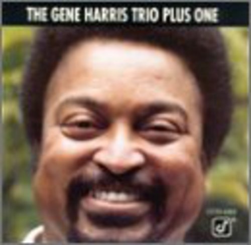 THE GENE HARRIS TRIO PLUS ONE