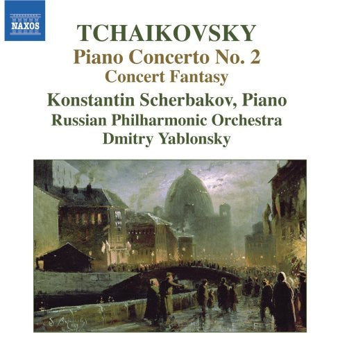 TCHAIKOVSKY: Piano Concerto No. 2 / Concert Fantasia