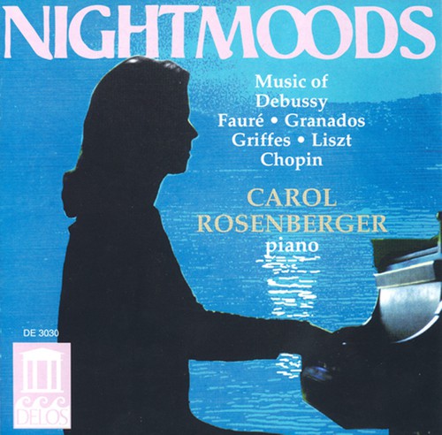 Piano Recital: Rosenberger, Carol - Chopin, F. / Fauré, G. /