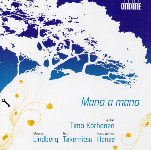 Lindberg, M.: Mano A Mano / Takemitsu, T.: Mori No Naka De /