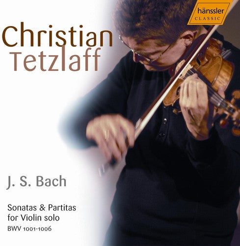 Bach, J.S.: Sonatas and Partitas for Violin Solo