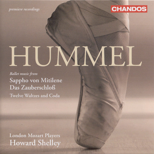 HUMMEL: Sappho von Mitilene Suite / Das Zauberschloss Suite