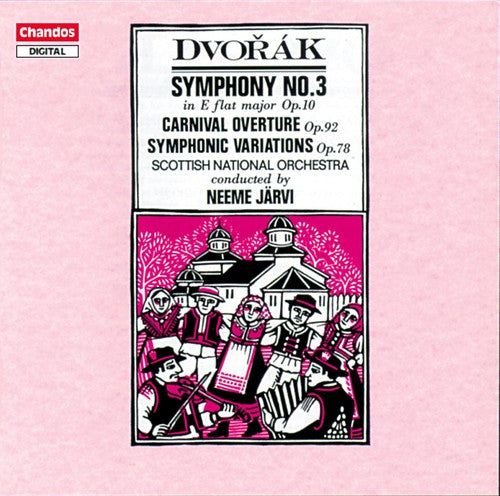 Dvorák: Symphony No. 3 in E-Flat Major, Carnival Overture &