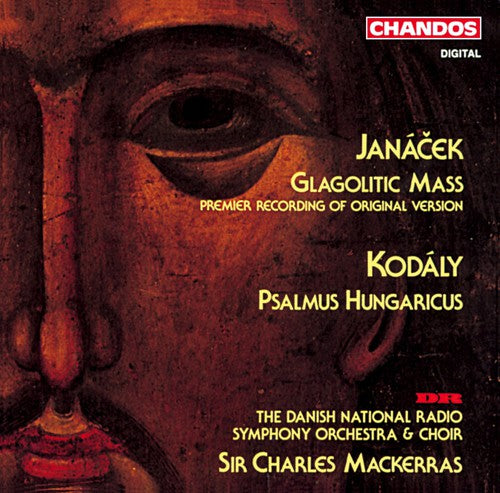 JANACEK: Glagolitic Mass / KODALY: Psalmus hungaricus