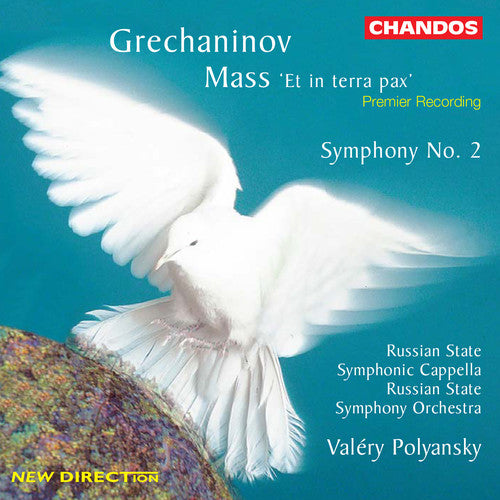 GRECHANINOV: Symphony No. 2 / Mass, "Et in terra pax"