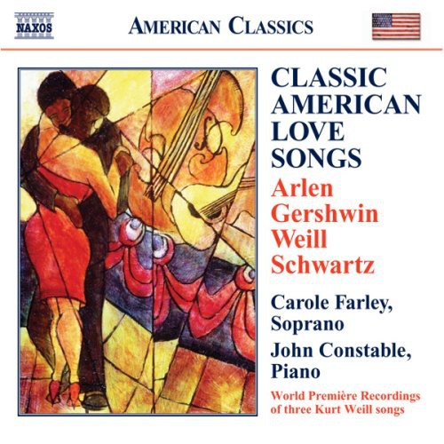 ARLEN / GERSHWIN / WEILL / SCHWARTZ: Classic American Love S