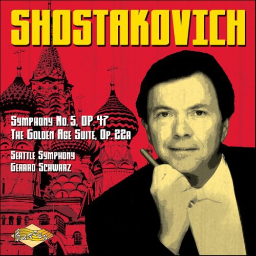 SHOSTAKOVICH: Symphony No. 5 / The Golden Age Suite