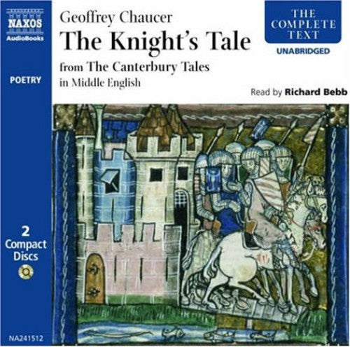 Chaucer, G.: Canterbury Tales (The) - The Knyghtes Tale (Mid