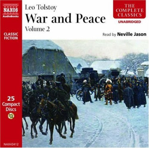 TOLSTOY, L.: War and Peace, Vol. 2 (Unabridged)
