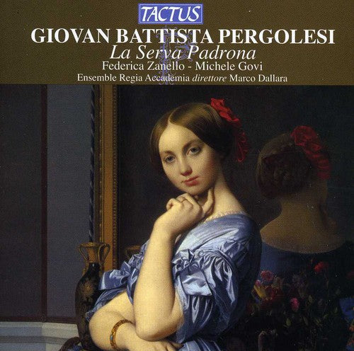 Pergolesi: La serva padrona