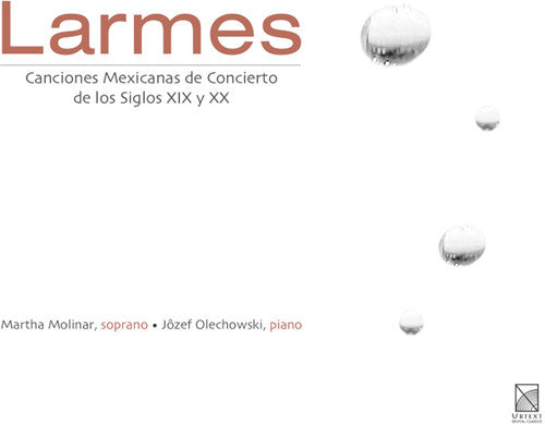 Vocal Recital: Molinar, Martha - PERALTA, A. / CAMPA, G. / R
