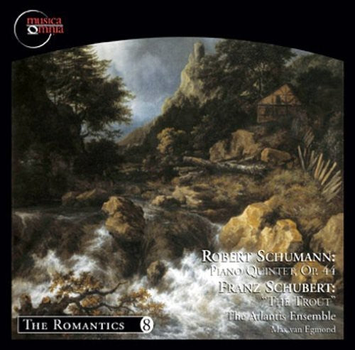 Schumann: Piano Quintet, Op. 44 - Schubert: Piano Quintet in