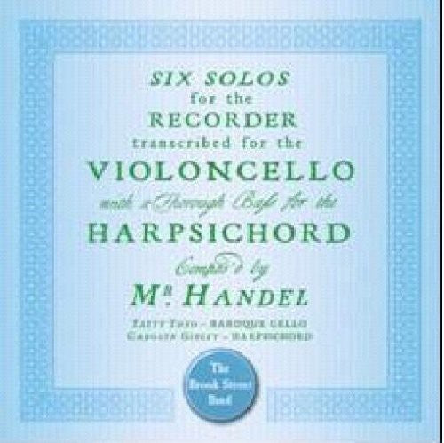 HANDEL, G.F.: Recorder Sonatas (arr. for cello and harpsicho