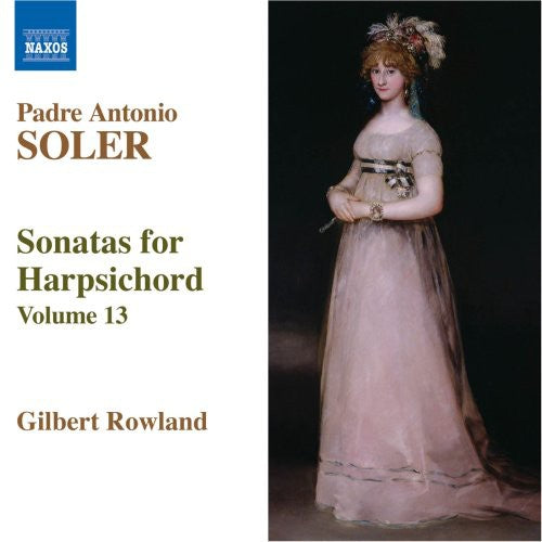 SOLER, A.: Sonatas for Harpsichord, Vol. 13