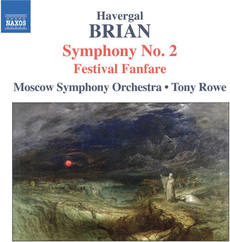 BRIAN: Symphony No. 2 / Festival Fanfare