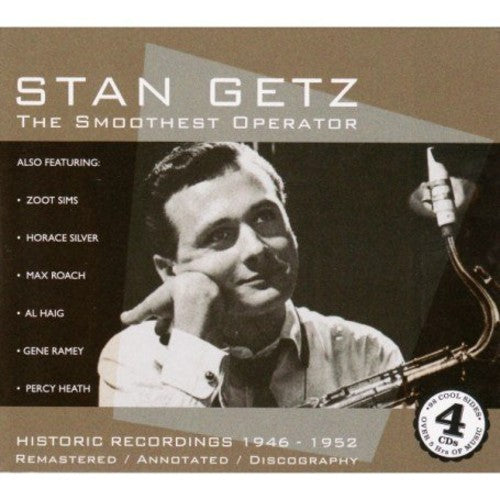 GETZ STAN: SMOOTHEST OPERATOR