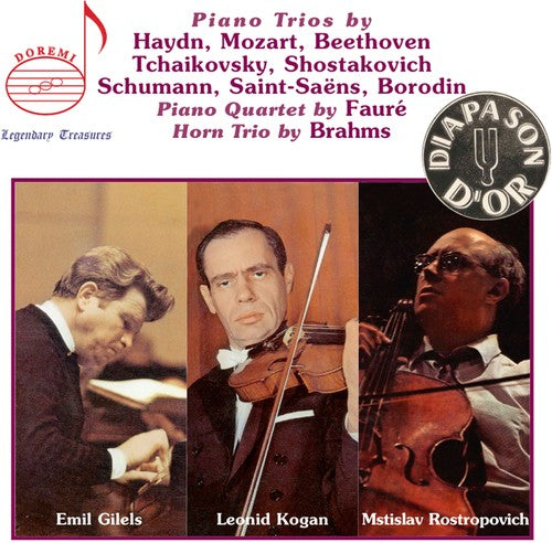 The Gilels-Kogan-Rostropovich Trio Recordings