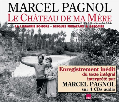 LE CHATEAU DE MA MERE - LU PAR