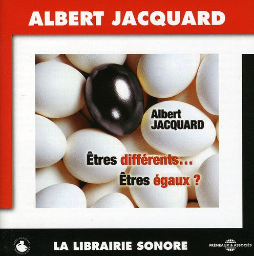 ETRES DIFFERENTS... ETRES EGAU