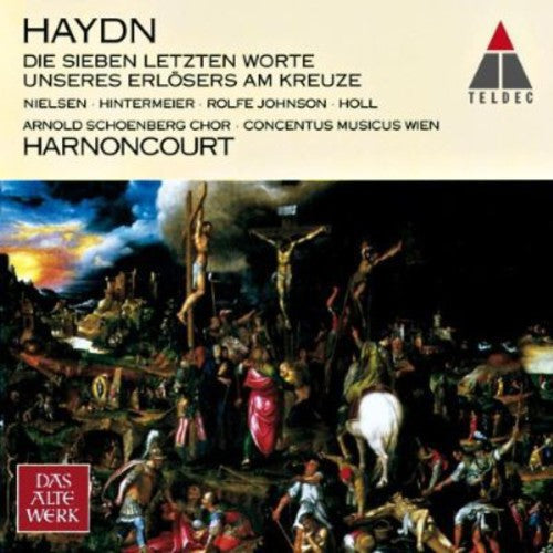 Haydn: Seven Last Words Of Christ On The Cross / Harnoncourt