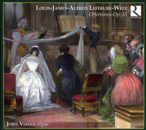 Lefebure-Wely: Offertoires, Op. 35