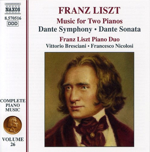 Liszt Complete Piano Music, Vol. 26: Dante Symphony & Dante