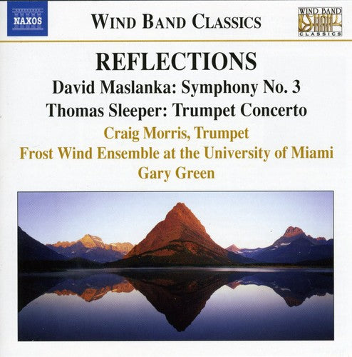 SLEEPER: Trumpet Concerto / MASLANKA: Symphony No. 3