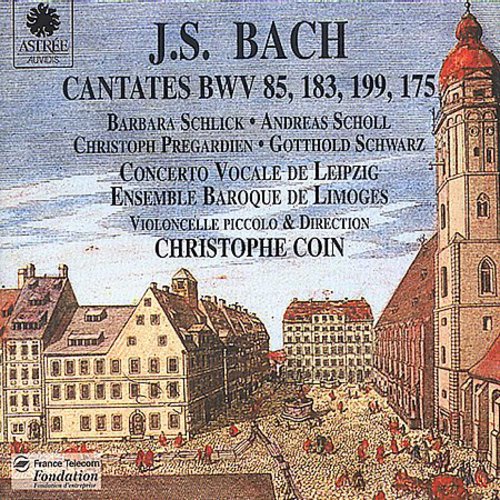 Bach: Cantatas BWV 85, 175, 183 & 199