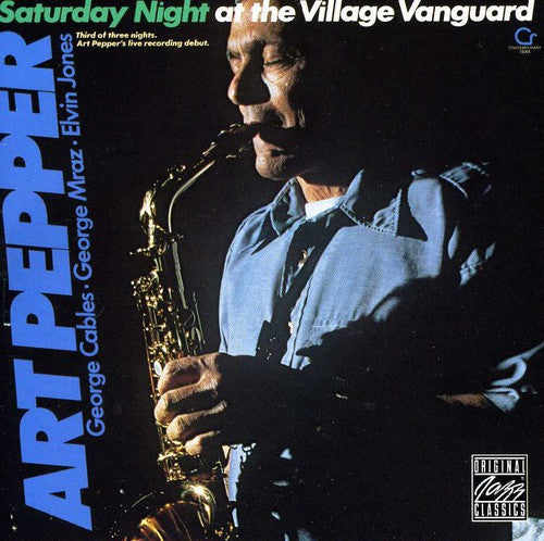 SATURDAY NIGHT AT THE VILLAGE VANGURAD