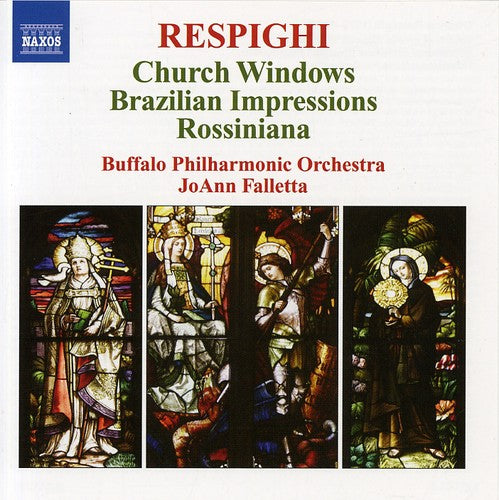 Respighi: Vetrate Di Chiesa - Impressioni Brasiliane - Rossi
