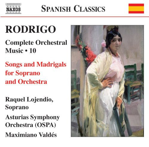 RODRIGO: Songs and Madrigals (Complete Orchestral Works, Vol