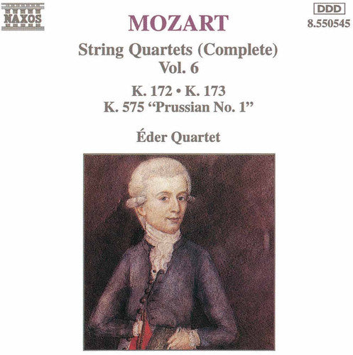 MOZART: String Quartets, K. 172-173 and K. 575, 'Prussian No