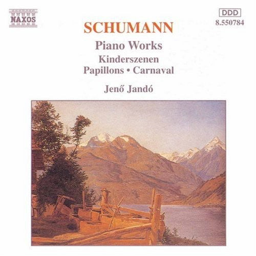 Schumann, R.: Kinderszenen / Papillons / Carnaval