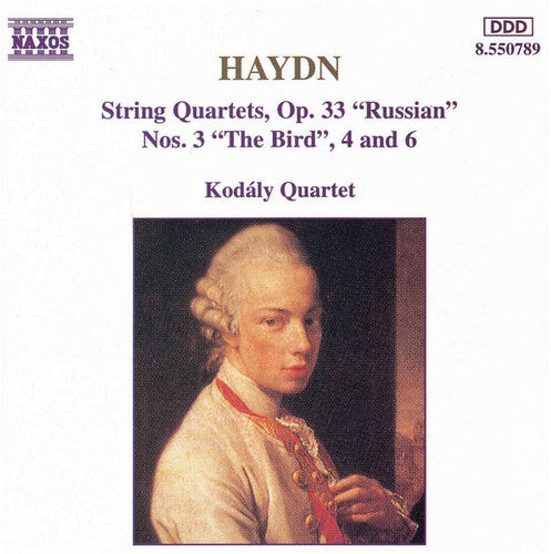 HAYDN: String Quartets Op. 33, Nos. 3, 4 and 6