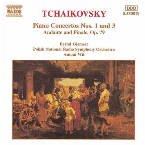 TCHAIKOVSKY: Piano Concertos Nos. 1 and 3