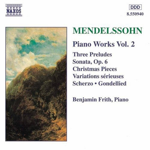 MENDELSSOHN: Sonata in E Major / Variations serieuses / Prel