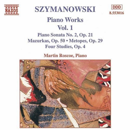 SZYMANOWSKI: Piano Works, Vol.  1