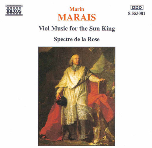 MARAIS: Viol Music for the Sun King