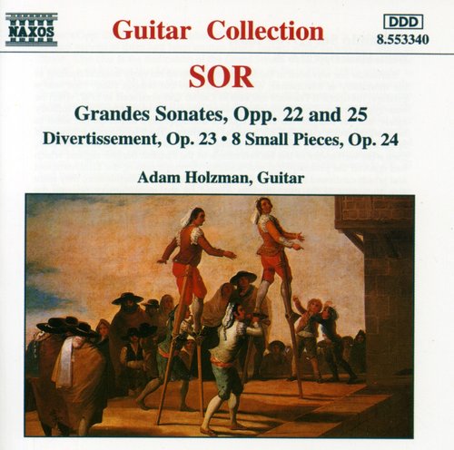 Sor: Grandes Sonates Opp. 22 & 25 - Divertissement, Op. 23