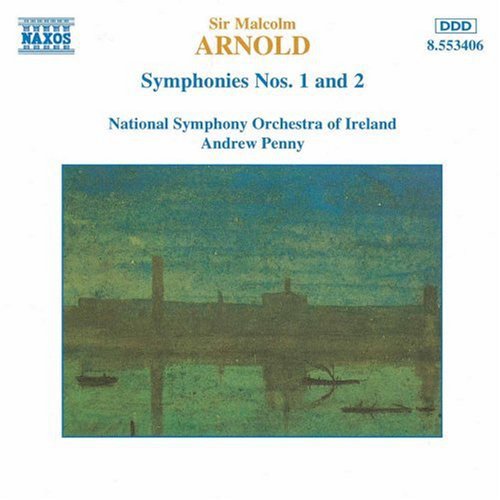 Arnold: Symphonies Nos. 1 & 2