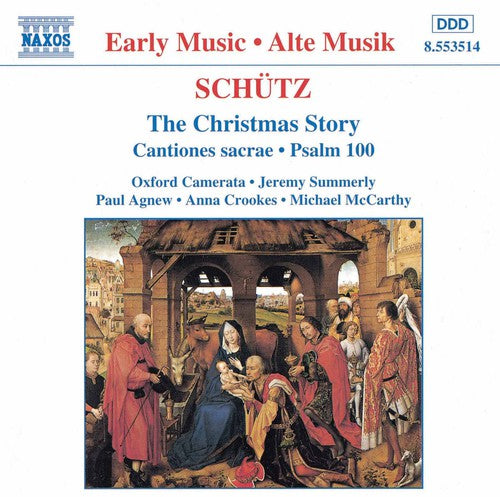 Schutz: Christmas Story / Cantiones Sacrae