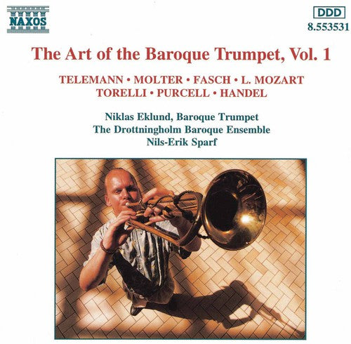BAROQUE TRUMPET (THE ART OF THE), Vol.  1