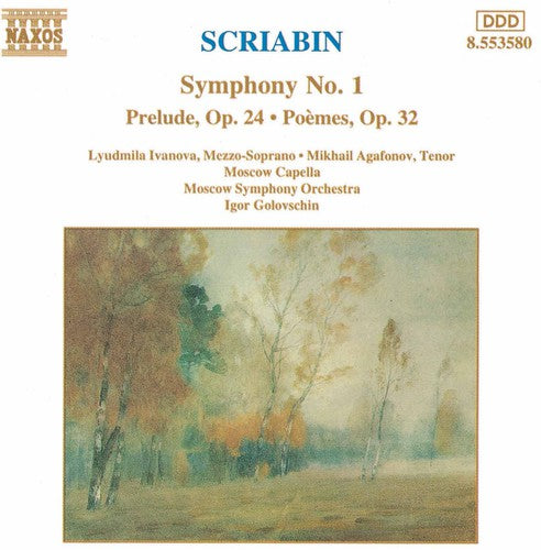 SCRIABIN: Symphony No. 1 / Reverie, Op. 24 / 2 Poems, Op. 32